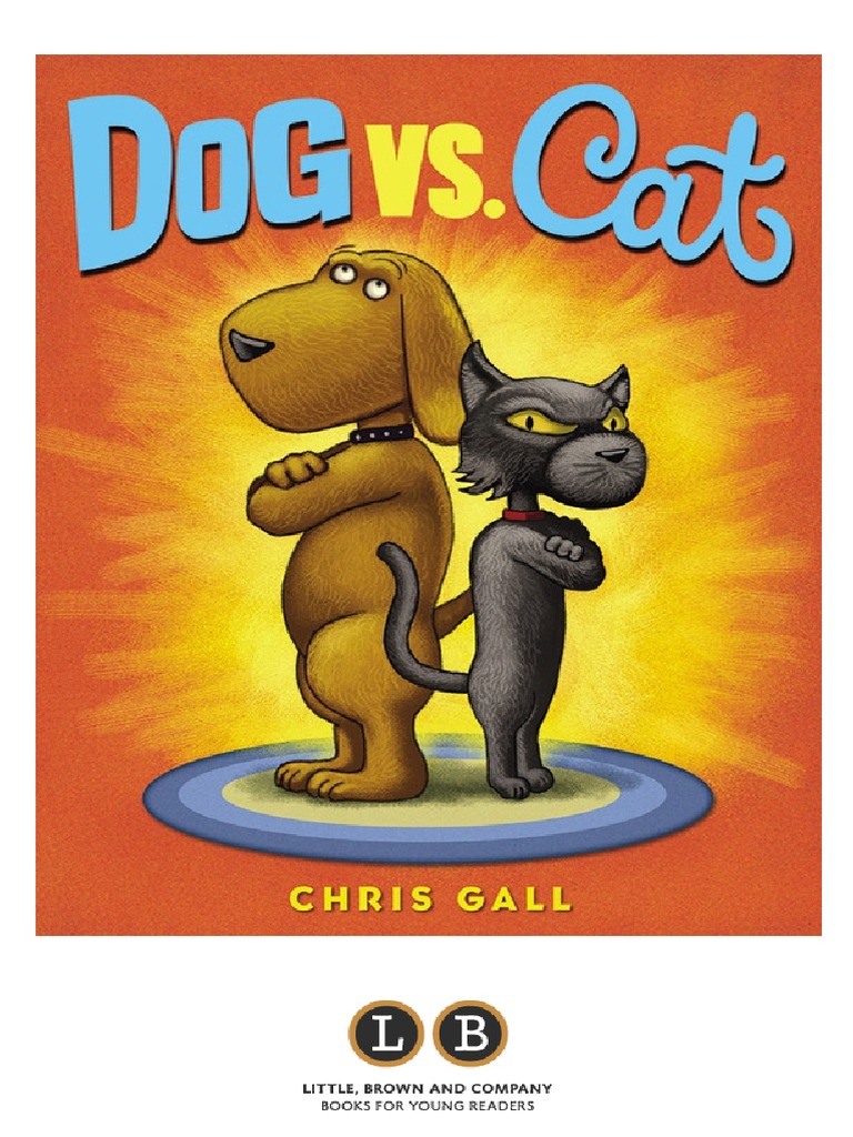 DOG vs. CAT by Chris Gall (Preview PDF