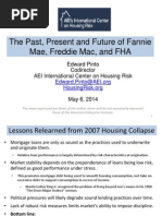 Download The past present and future of Fannie Mae Freddie Mac and FHA by American Enterprise Institute SN222703932 doc pdf