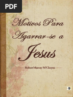 Motivos Para Agarrar Se a Jesus Robert Murray MCheyne