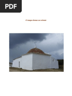 Ainda Ecoava Pelas Nesgas Entre as Fragas Nas Montanhas