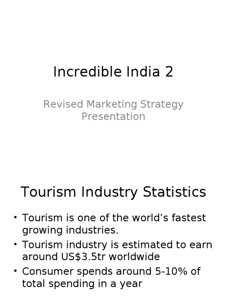 Tourism In India Incredible India 2 Pdf Tourism Market Segmentation