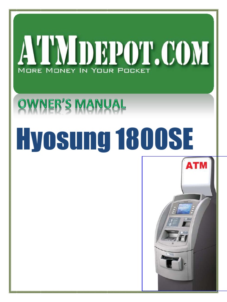 Hyosung 1800SE ATM Machine Owners Manual | Automated Teller Machine