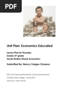 Unit Plan: Economics Educated: Submitted By: Nancy Vargas-Cisneros