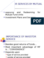 Investor Services by Mutual Funds