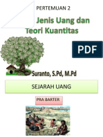 2. Uang, Jenis Uang Dan Teori Kuantitas