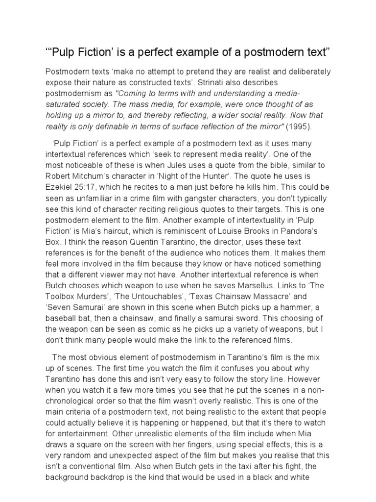 Pulp Fiction is a Perfect Example of a Postmodern Text Pulp Fiction