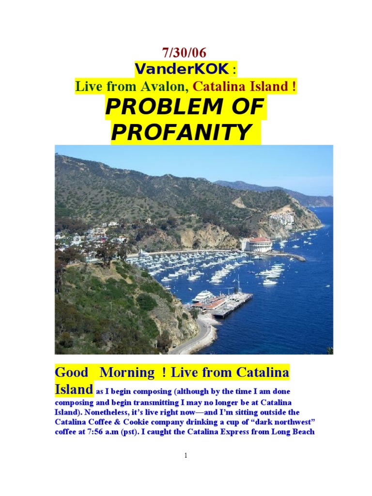7/30/06 LIVE From CATALINA ISLAND: PROBLEM of PROFANITY (Not On The ...
