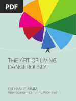 The Art of Living Dangerously