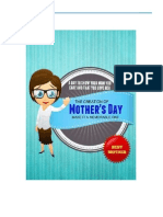 The Creation of Mother's Day - A Day To Show You Love and Care For Your Dear Mom. Make It A Memorable One!