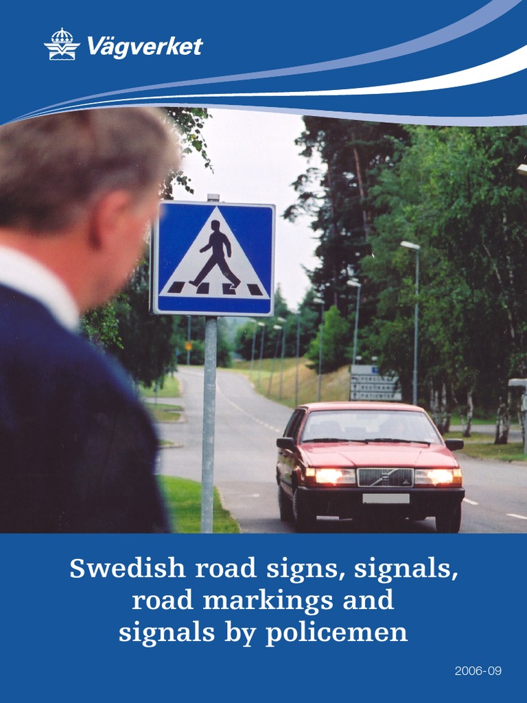 88102 Swedish Road Signs Signals Road Markings and Marking by Policemen Controlled Access