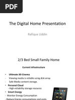 The Digital Home Presentation: Rafique Uddin