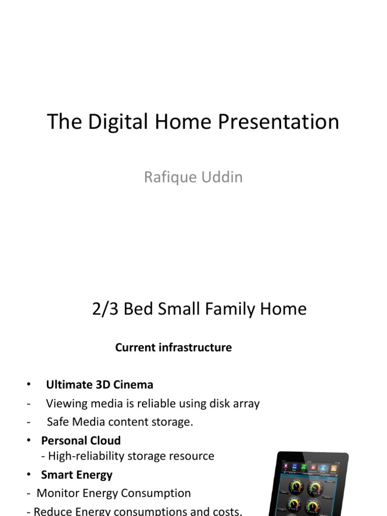 The Digital Home Presentation: Rafique Uddin | PDF | Computers