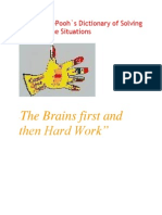 The Brains First and Then Hard Work": Winnie-the-Pooh's Dictionary of Solving Troublesome Situations