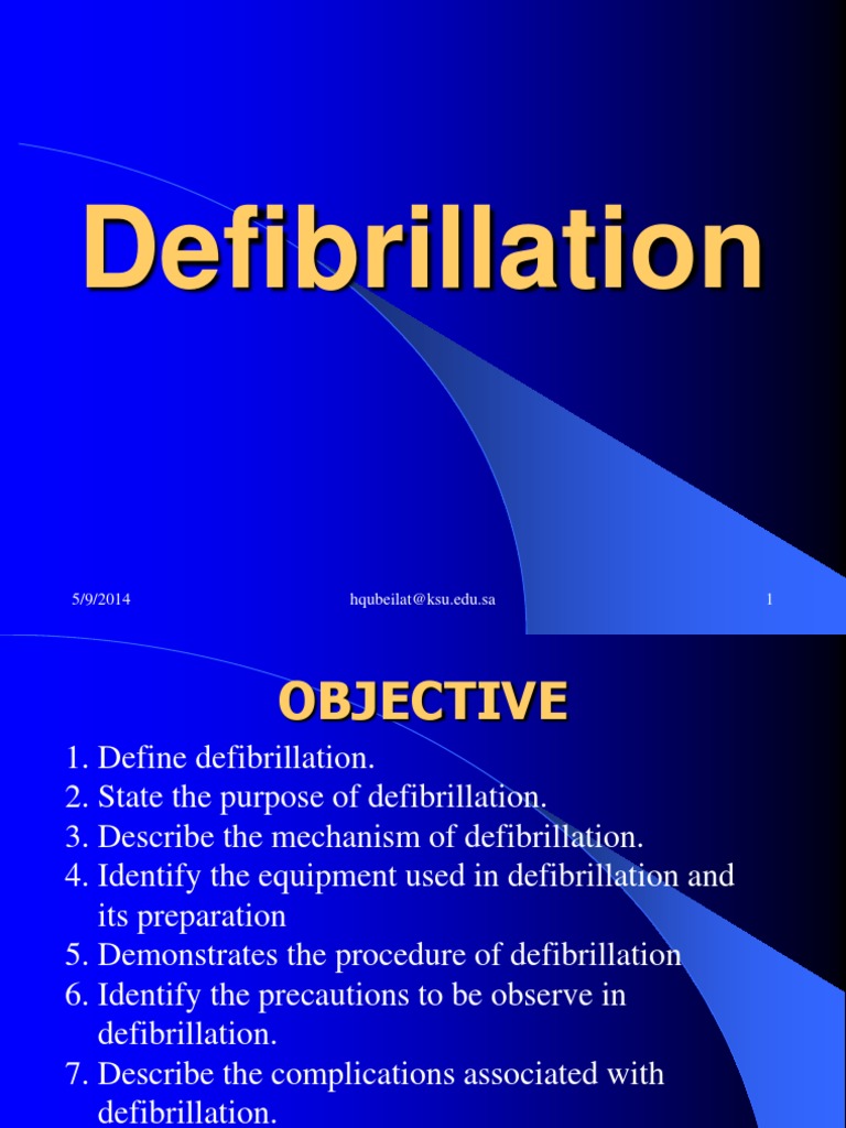 An InDepth Review of Defibrillation Procedures, Purposes, Mechanisms