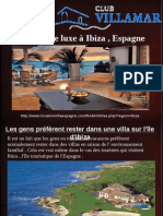 Les Gens Préfèrent Rester Dans Une Villa Sur l'Île d'Ibiza