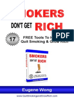 Quit Smoking and Grow Rich