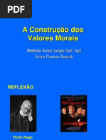 Construção Dos Valores Morais