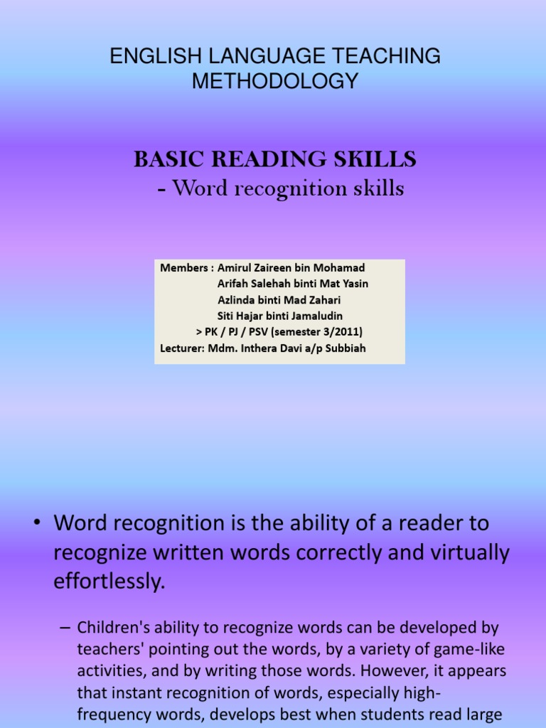 Word Recognition Skills Reading (Process) Semiotics