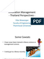 Innovation Management - Thailand Perspectives - : Vilas Wuwongse Faculty of Engineering Thammasat University
