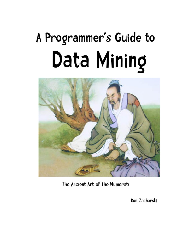 A Programmer's Guide To: Data Mining | PDF