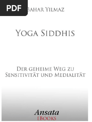 Yoga Siddhis Der Geheime Weg Lotos