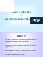 Rolul Leader-Ilor Şi Importanţa Leadership-Urilor