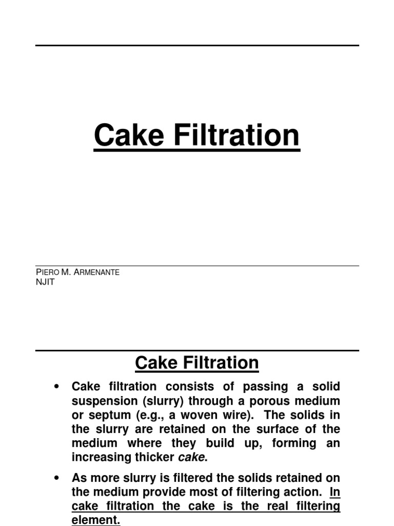 Cake Filtration Process Overview | PDF | Filtration | Chemical Engineering