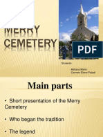 THE Merry Cemetery: Students: Adriana Marin Carmen-Elena Paladi