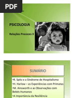 Relações Precoces e Vinculação II