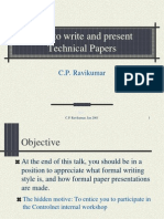 How To Write and Present Technical Papers: C.P. Ravikumar