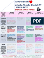 Physical Fitness: Week 1 (Feb 3-9) Week 2 (Feb 10-16) Week 3 (Feb 17-23) Week 4 (Feb 24-Mar 2)