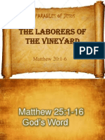 The Parable of Laborers of The Vineyard