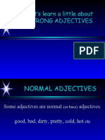 Let's Learn A Little About Strong Adjectives