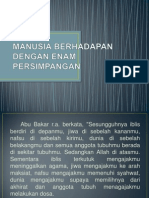 Manusia Berhadapan Dengan Enam Persimpangan