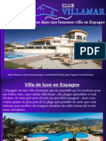 Passez Vos Vacances Dans Une Luxueuse Villa en Espagne