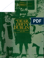 Joseph O'Brien: "Dear, Dirty Dublin": A City in Distress, 1899-1916