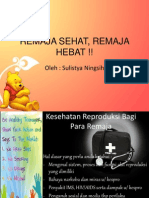 REMAJA SEHAT, REMAJA HEBAT pRESNETASI