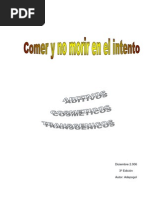 Comer y No Morir en El Intento