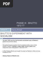 Phase Iii - Bhutto 1972-77: Hamna Ahmed