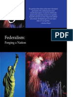 Federalism - Forging A Nation