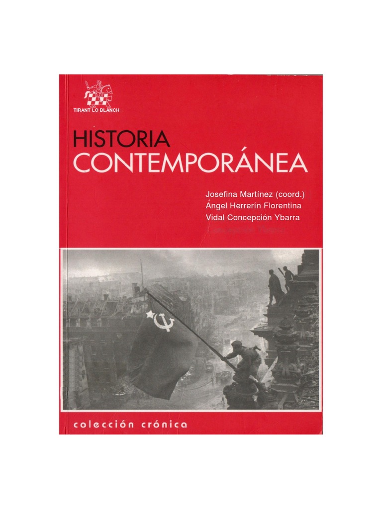 Del surgimiento del Estado contemporáneo a la Primera Guerra Mundial Historia contemporánea universal El Libro Universitario - Manuales 