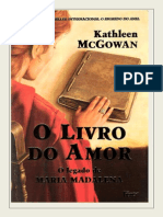 O Legado de Maria Madalena II - O Livro Do Amor - Kathleen McGowan