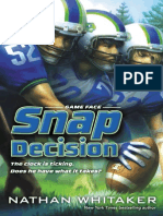 Snap Decision