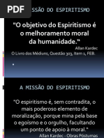 A Missão Do Espiritismo - Nazareno Feitosa