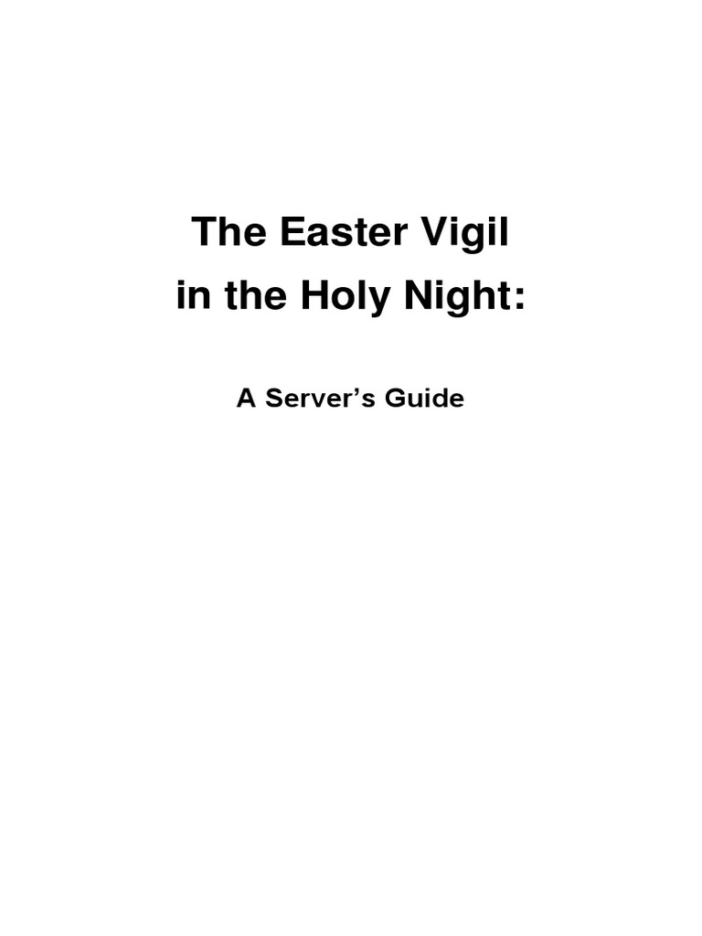 A Server's Guide The Easter Vigil PDF Mass (Liturgy) Easter