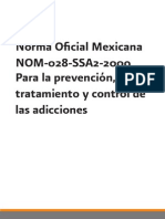 Conadic 2009. Norma Oficial Mexicana Para La Precencion, Tratamiento y Control de Las Adicciones