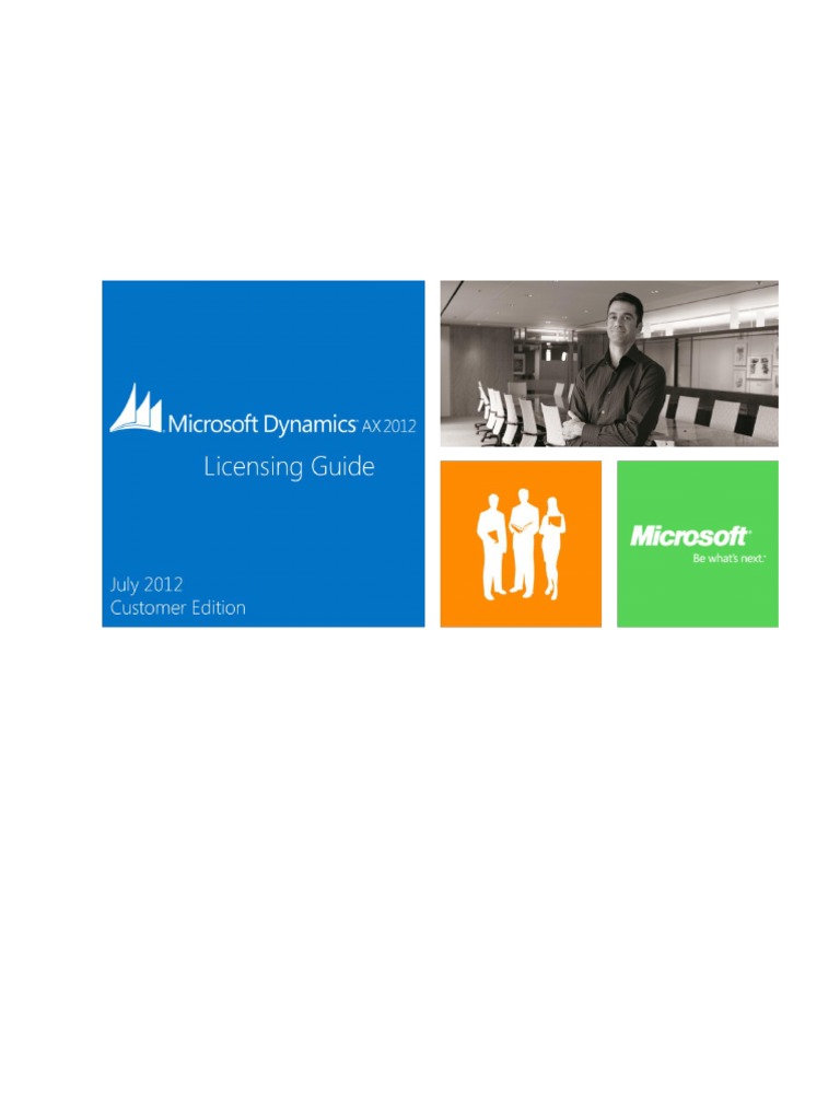 Microsoft Dynamics AX 2012 Licensing Guide July 2012 Customer Edition ...