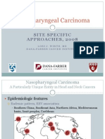 Nasopharyngeal Carcinoma: Site Specific Approaches, 2008