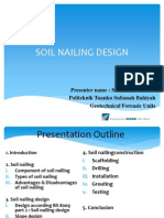 Soil Nailing Design: Presenter Name: Su'aidi Bin Che Su Politeknik Tuanku Sultanah Bahiyah Geotechnical Forensic Units