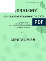 M - 05 Crystal Form, Habit Twin